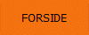 FORSIDE